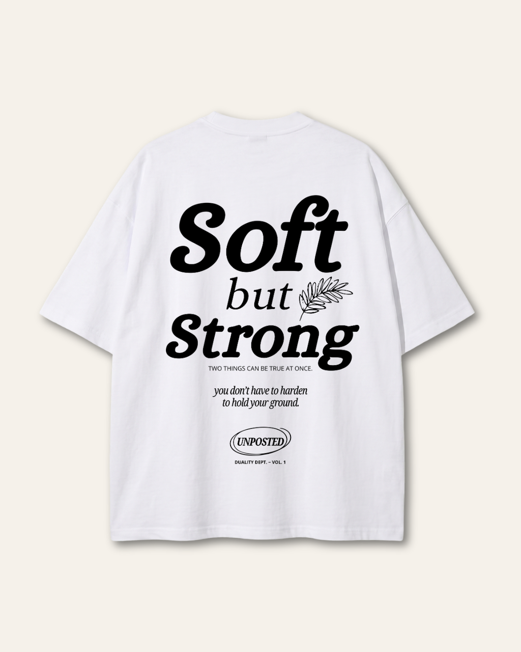 Soft But Strong